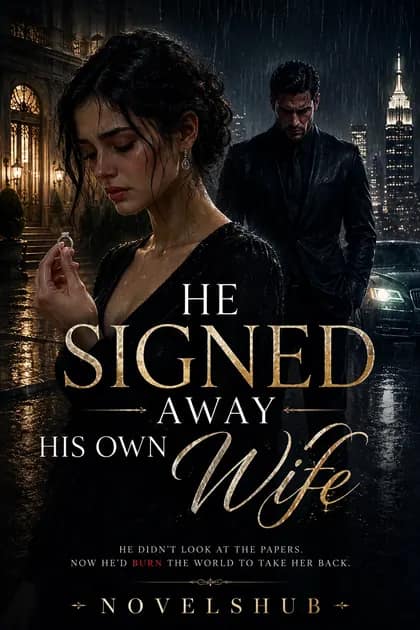 He Signed Away His Own Wife cover
